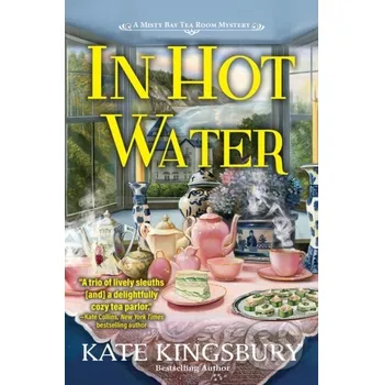 In Hot Water - Kate Kingsbury