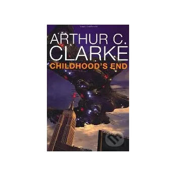 Beletrie pro dospělé Childhood's End - Arthur C. Clarke Tor