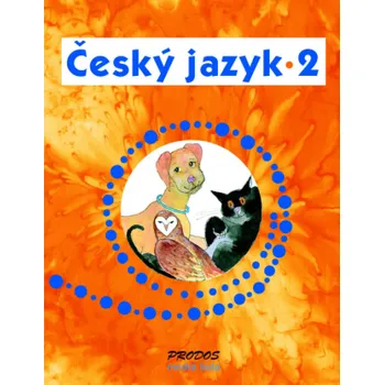 Český jazyk Český jazyk 2 - Hana Mikulenková, kolektiv autorů