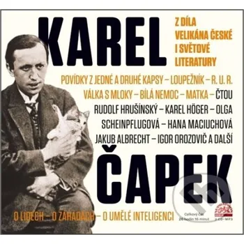 Z díla velikána české i světové literatury - Karel Čapek Supraphon
