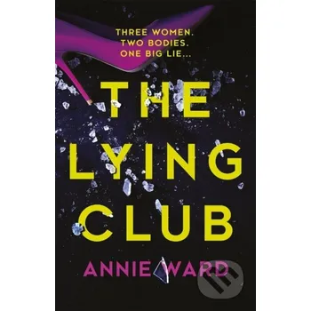 The Lying Club - Annie Ward Quercus