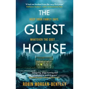 The Guest House - Robin Morgan-Bentley Orion