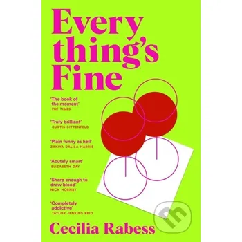 Beletrie pro dospělé Everything's Fine - Cecilia Rabess Pan Macmillan