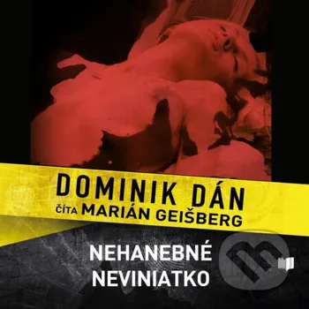 Nehanebné neviniatko - Dominik Dán Publixing Ltd
