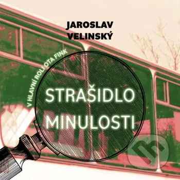 Strašidlo minulosti - Jaroslav Velinský Tympanum