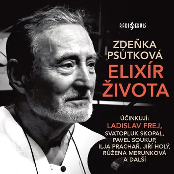 Elixír života - Pavel Soukup - audiokniha