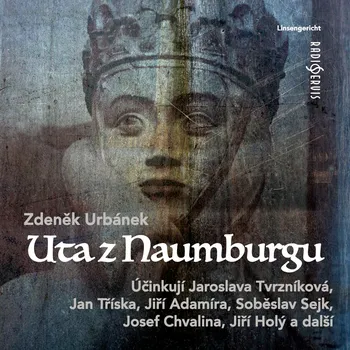 Uta z Naumburgu - Jiří Adamíra - audiokniha