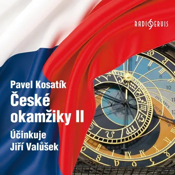 České okamžiky II - Pavel Kosatík - audiokniha