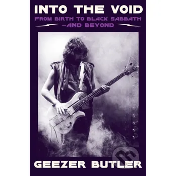 Populárně naučná literatura pro dospělé Into the Void - Geezer Butler HarperCollins