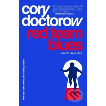 Red Team Blues - Cory Doctorow Tor Books