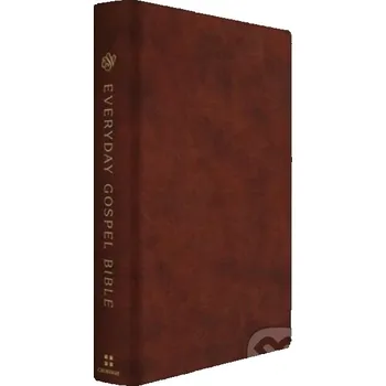 Populárně naučná literatura pro dospělé ESV Everyday Gospel Bible - Crossway Books Crossway Books