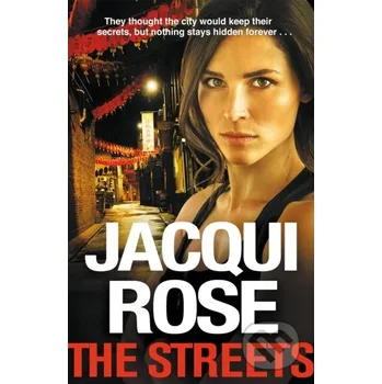 Beletrie pro dospělé The Streets - Jacqui Rose MacMillan