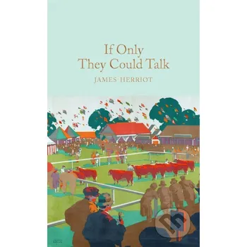 Beletrie pro dospělé If Only They Could Talk - James Herriot Pan Macmillan