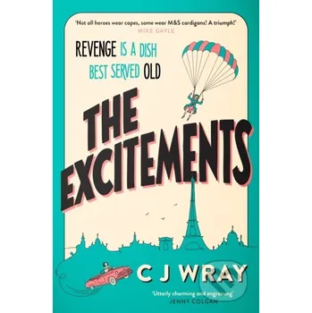 The Excitements - C J Wray Orion