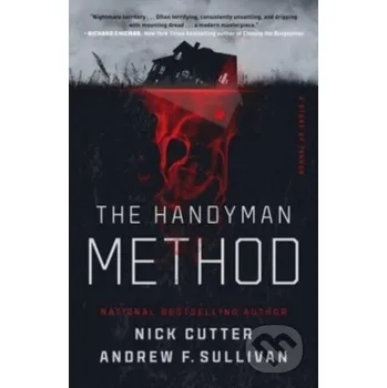 The Handyman Method - Andrew F. Sullivan, Nick Cutter Gallery Books