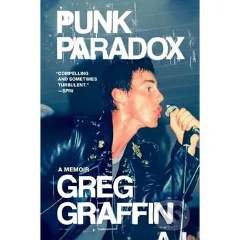 Umění Punk Paradox - Greg Graffin Hachette Book Group US
