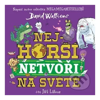 Nejhorší netvoři na světě - David Walliams Tympanum