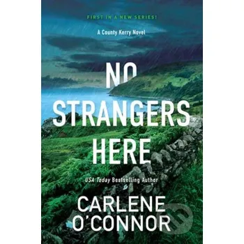 No Strangers Here - Carlene O'connor Kensington Publishing Corporation