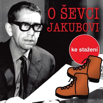 O tom ševci Jakubovi - Zora Jandová - audiokniha