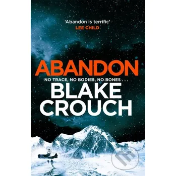Abandon - Blake Crouch Pan Books