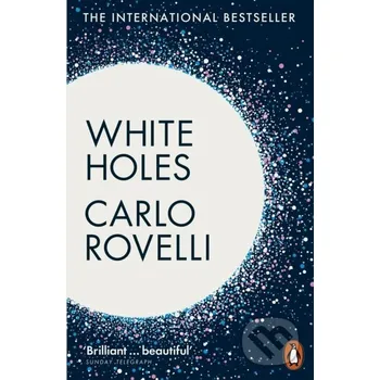 White Holes - Carlo Rovelli Penguin Books