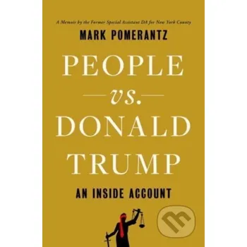 People vs. Donald Trump - Mark Pomerantz Simon & Schuster