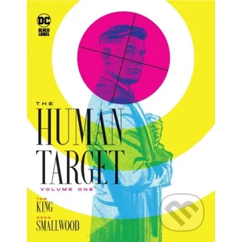 Komiks pro dospělé The Human Target Book One - Greg Smallwood, Tom King DC Comics