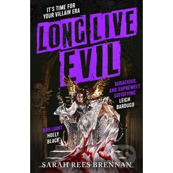 Long Live Evil - Sarah Rees Brennan Orbit