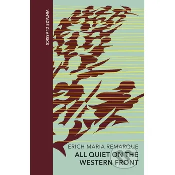 Beletrie pro dospělé All Quiet on the Western Front - Erich Maria Remarque Vintage