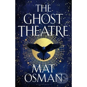 The Ghost Theatre - Mat Osman Bloomsbury