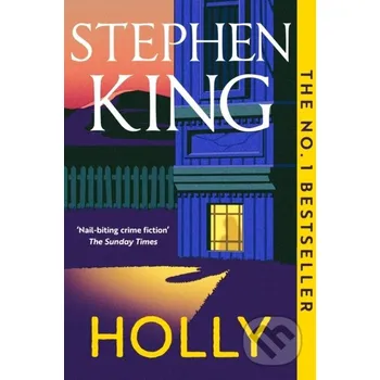 Beletrie pro dospělé Holly - Stephen King Hodder and Stoughton