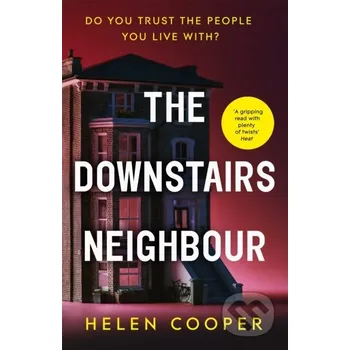 The Downstairs Neighbour - Helen Cooper Hodder Paperback