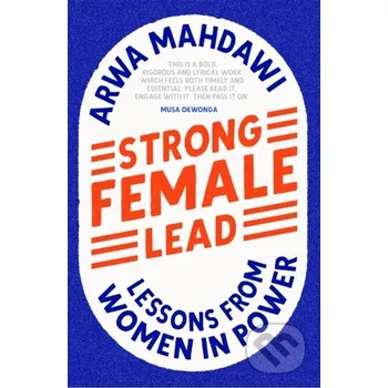 Strong Female Lead - Arwa Mahdawi