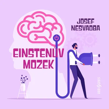 Einstenův mozek - Veronika Forejtová - audiokniha