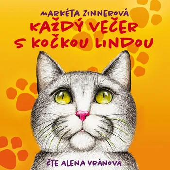 Každý večer s kočkou Lindou - Alena Vránová - audiokniha