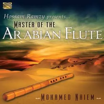 Zahraniční hudba CD Naiem / Ramzy / Naiem: Hossam Ramzy Presents Master Of The Arabian Flute 2014