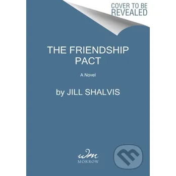 The Friendship Pact - Jill Shalvis Avon