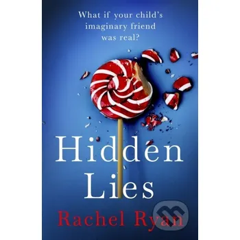 Hidden Lies - Rachel Ryan Piatkus