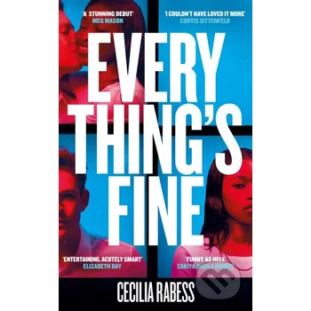 Beletrie pro dospělé Everything's Fine - Cecilia Rabess Picador