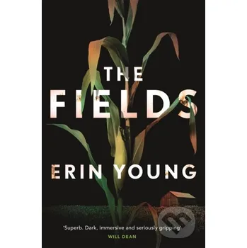 Beletrie pro dospělé The Fields - Erin Young Hodder and Stoughton