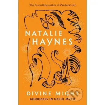 Divine Might - Natalie Haynes Picador