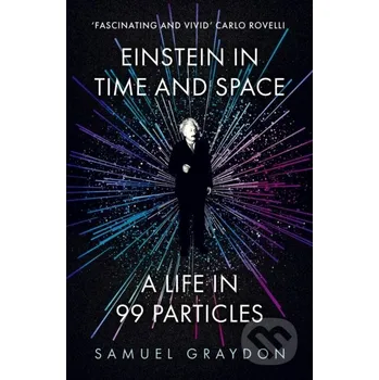 Einstein in Time and Space - Samuel Graydon John Murray