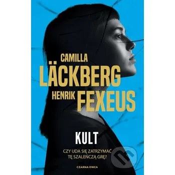Kult - Camilla Läckberg, Henrik Fexeus Czarna Owca