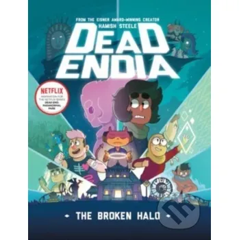 Komiks pro dospělé DeadEndia: The Broken Halo - Hamish Steele Sterling