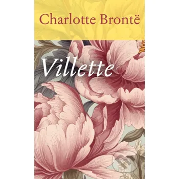 Villette - Charlotte Brontë Slovart