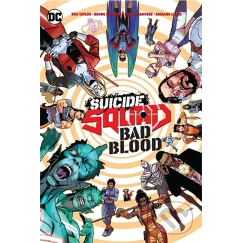 Komiks pro dospělé Suicide Squad: Bad Blood - Bruno Redondo, Tom Taylor DC Comics