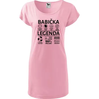 DOBRÝ TRIKO Dámské tričko/šaty Babička legenda Velikost: L, Barva: Růžová