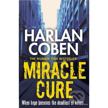 Miracle Cure - Harlan Coben Orion