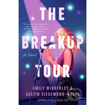 The Breakup Tour - Emily Wibberley, Austin Siegemund-Broka Berkley Books