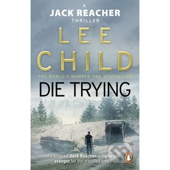 Die Trying - Lee Child Bantam Press